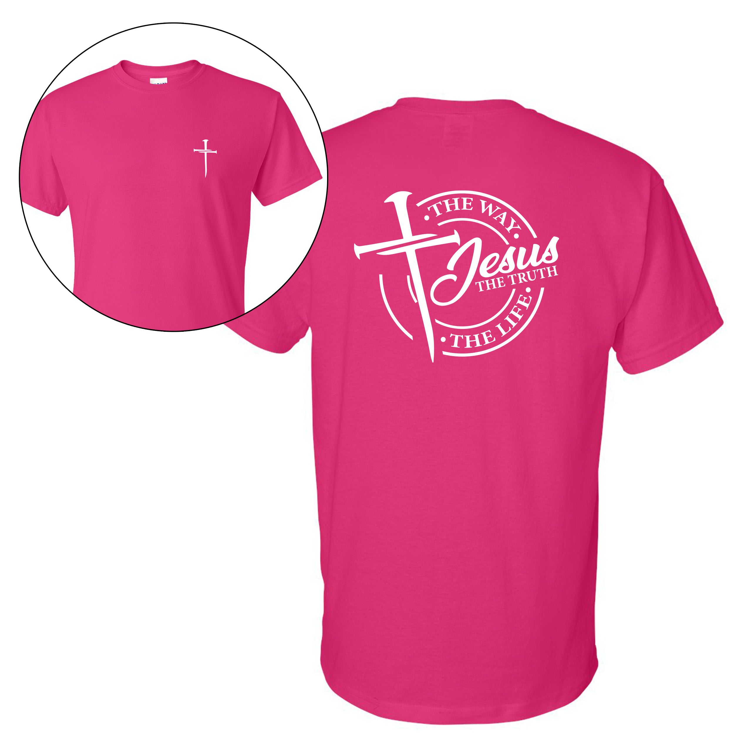 Left Chest Cross Print with Jesus, The Way. The Truth. The Life back print. T-Shirt: Proclaim Your Faith view 3